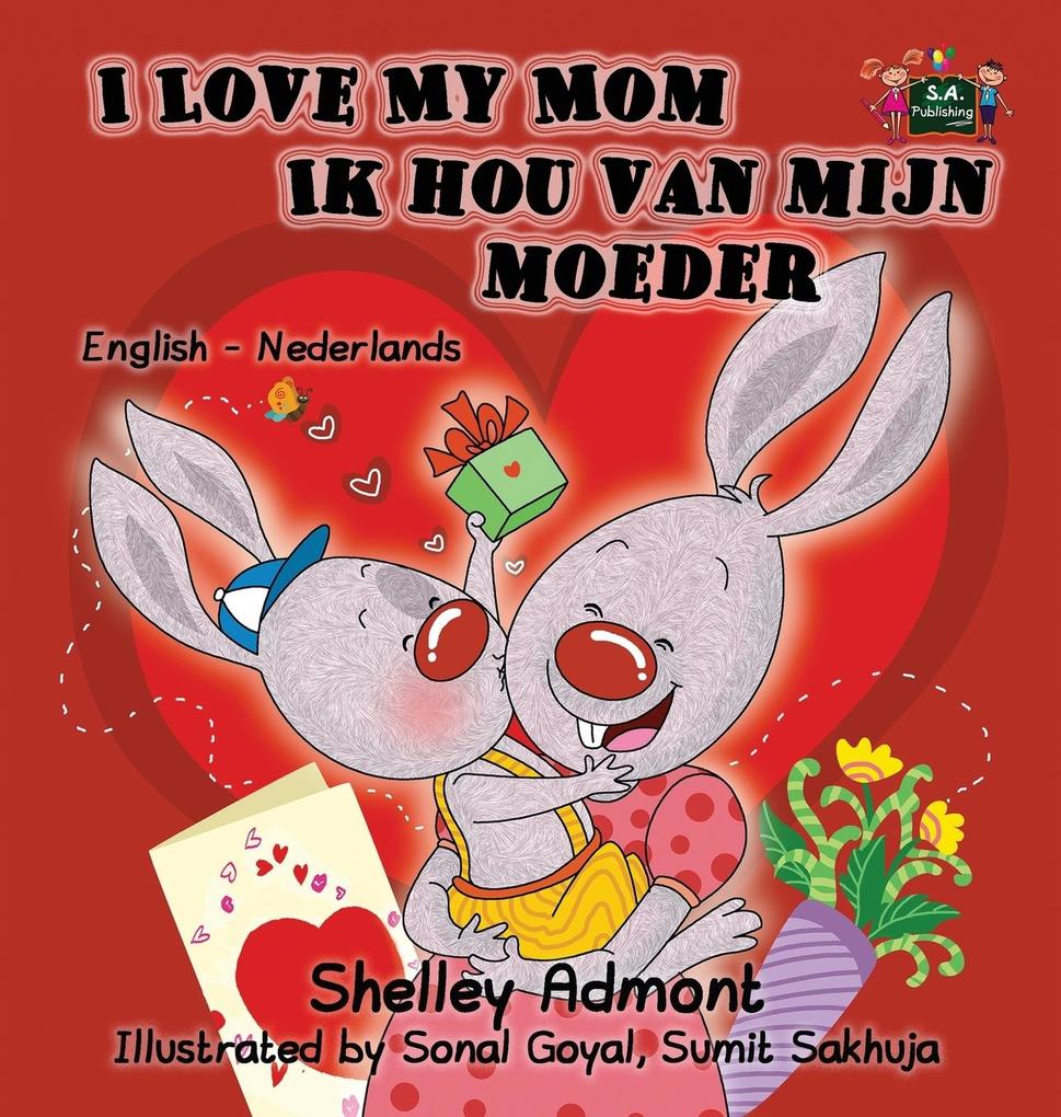 Produktbild: I Love My Mom Ik hou van mijn moeder | Shelley Admont, Kidkiddos Books