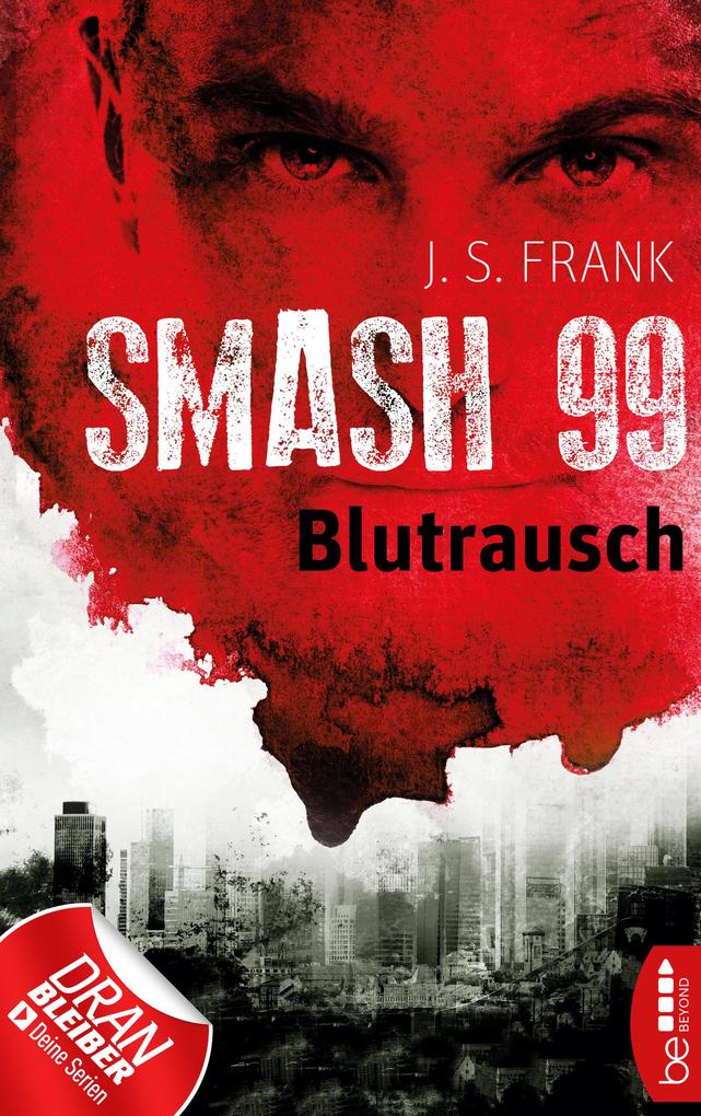 Produktbild: Smash99 - Folge 1 | J. S. Frank