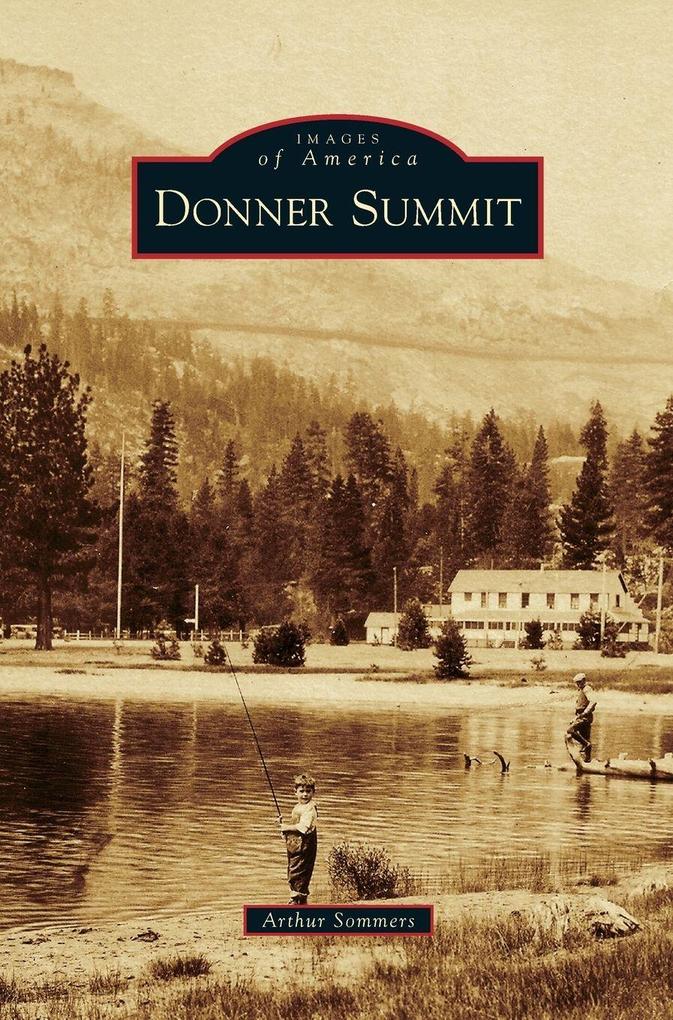 Produktbild: Donner Summit | Arthur Sommers