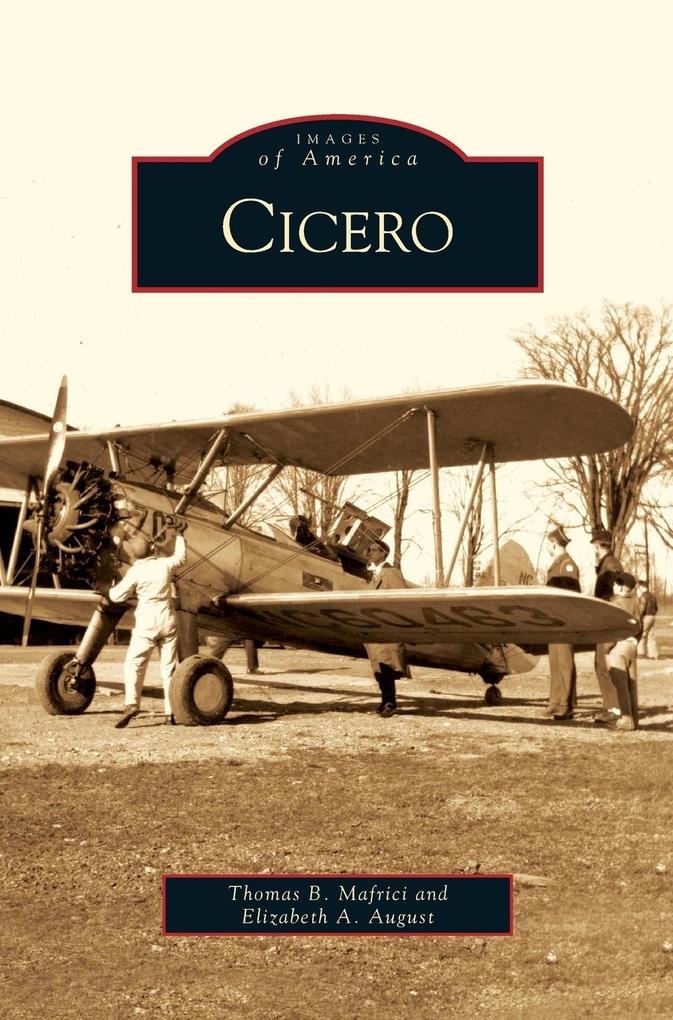 Produktbild: Cicero | Thomas B. Mafrici, Elizabeth A. August