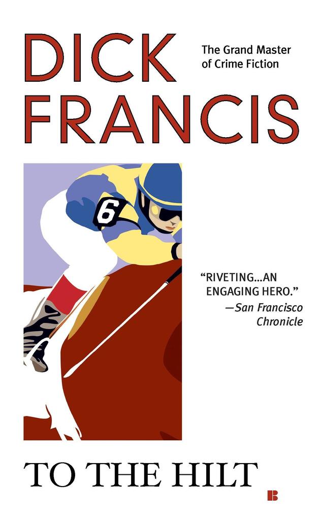 Produktbild: To the Hilt | Dick Francis