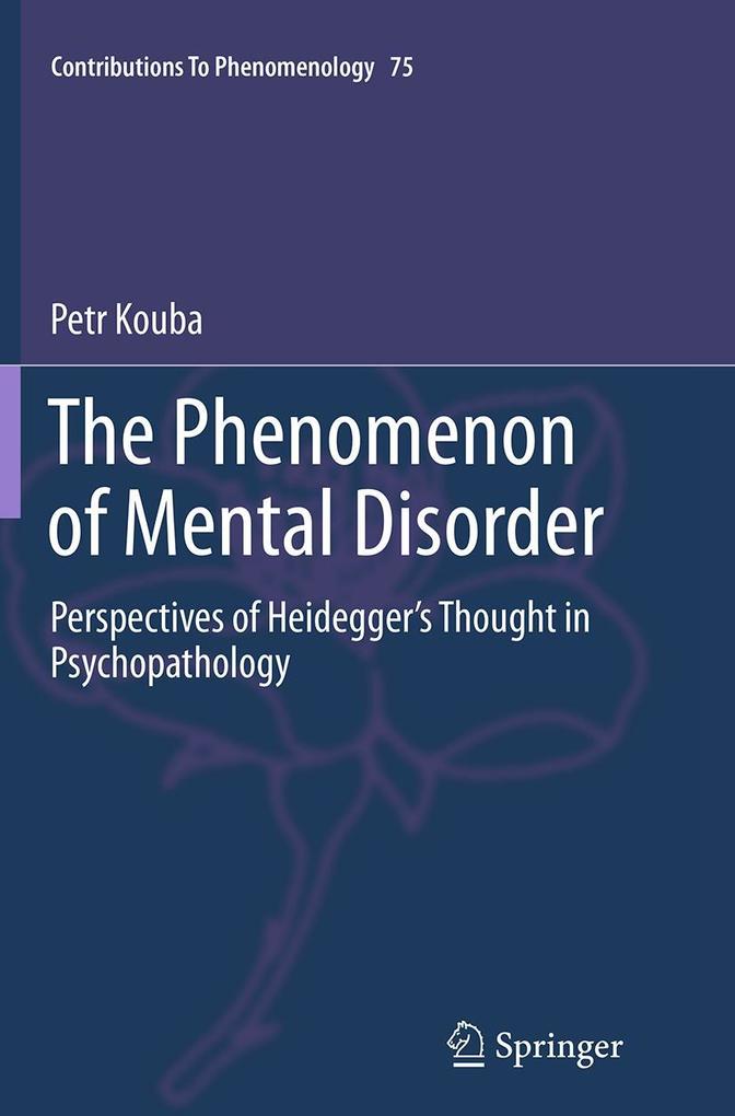 Produktbild: The Phenomenon of Mental Disorder | Petr Kouba