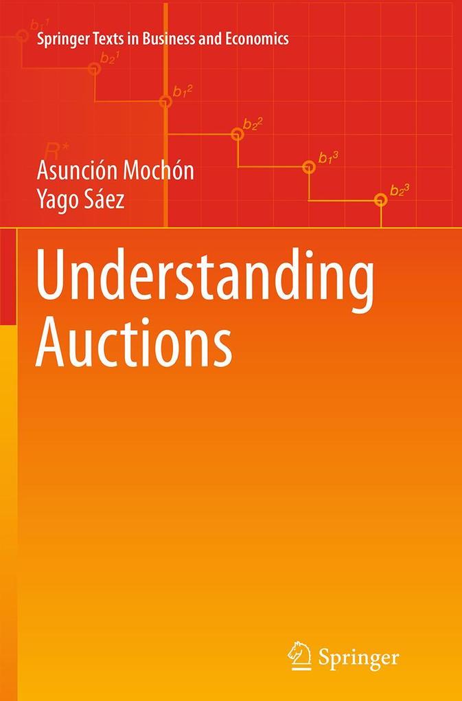 Produktbild: Understanding Auctions | Asunción Mochón, Yago Sáez