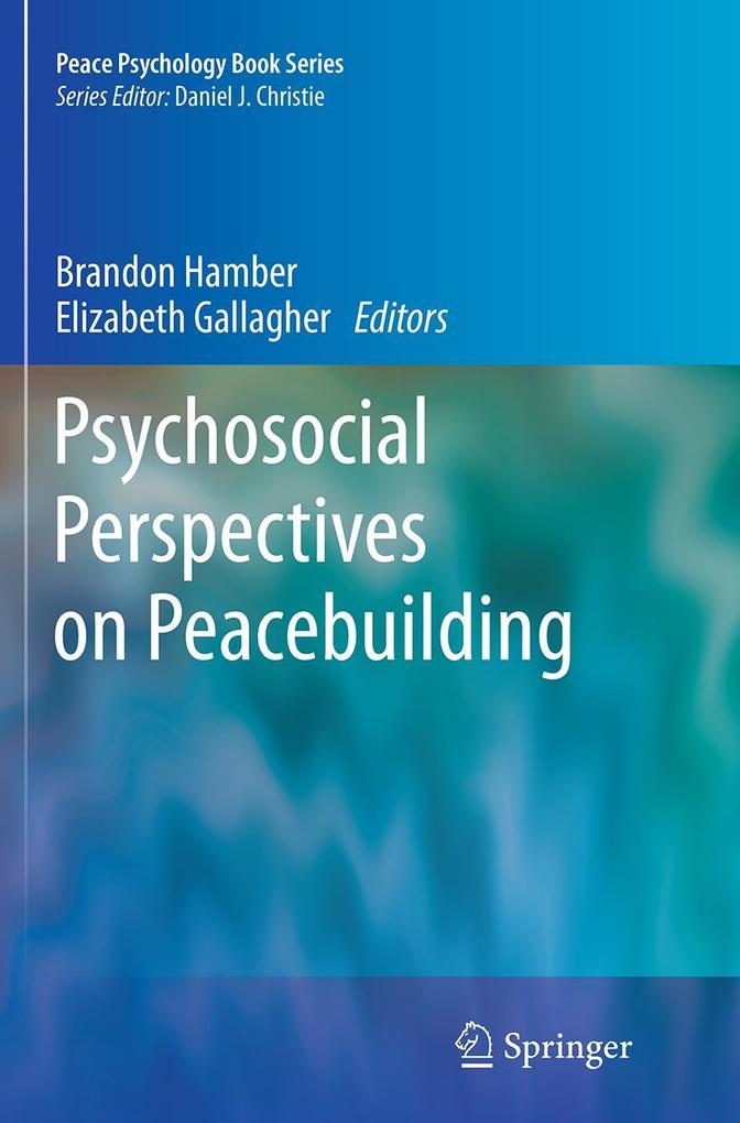 Produktbild: Psychosocial Perspectives on Peacebuilding