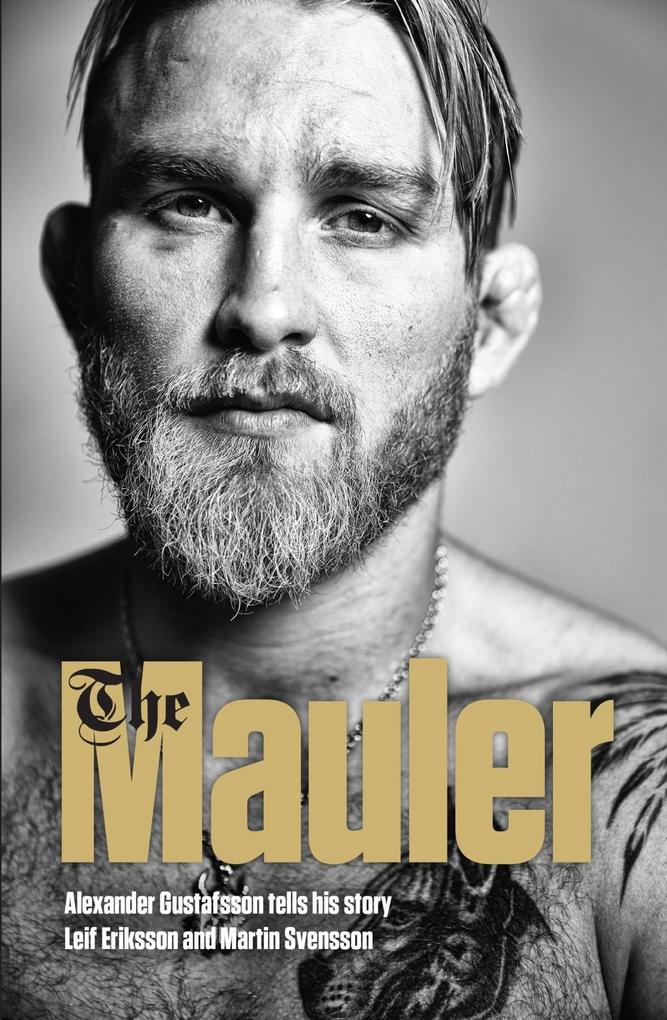 Produktbild: The Mauler | Alexander Gustafsson