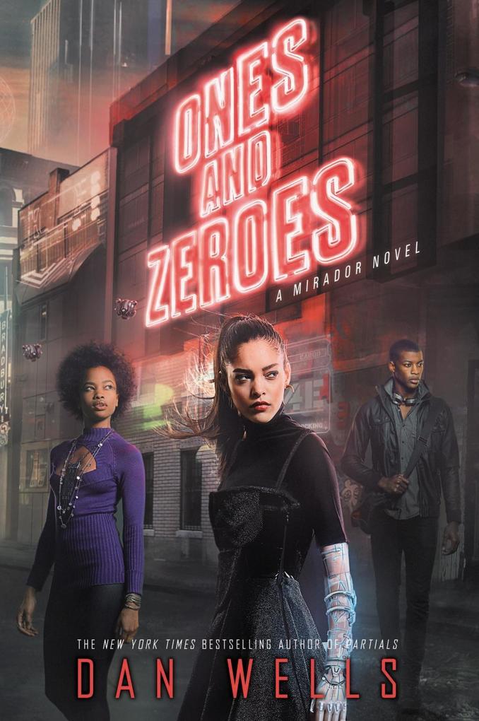 Produktbild: Ones and Zeroes | Dan Wells