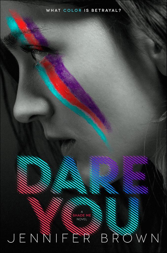 Produktbild: Dare You | Jennifer Brown