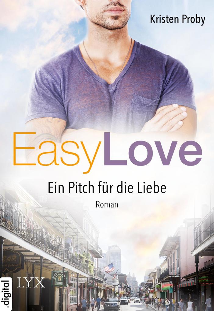 Produktbild: Easy Love - Ein Pitch für die Liebe | Kristen Proby