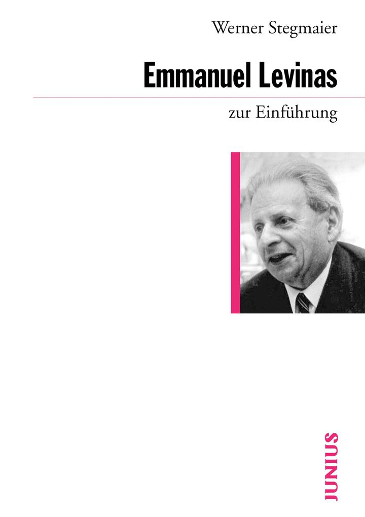 Produktbild: Emmanuel Levinas zur Einführung | Werner Stegmaier