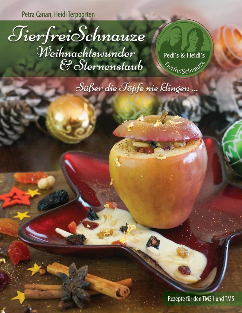 Produktbild: TierfreiSchnauze - Weihnachtswunder & Sternenstaub | Petra Canan, Heidi Terpoorten