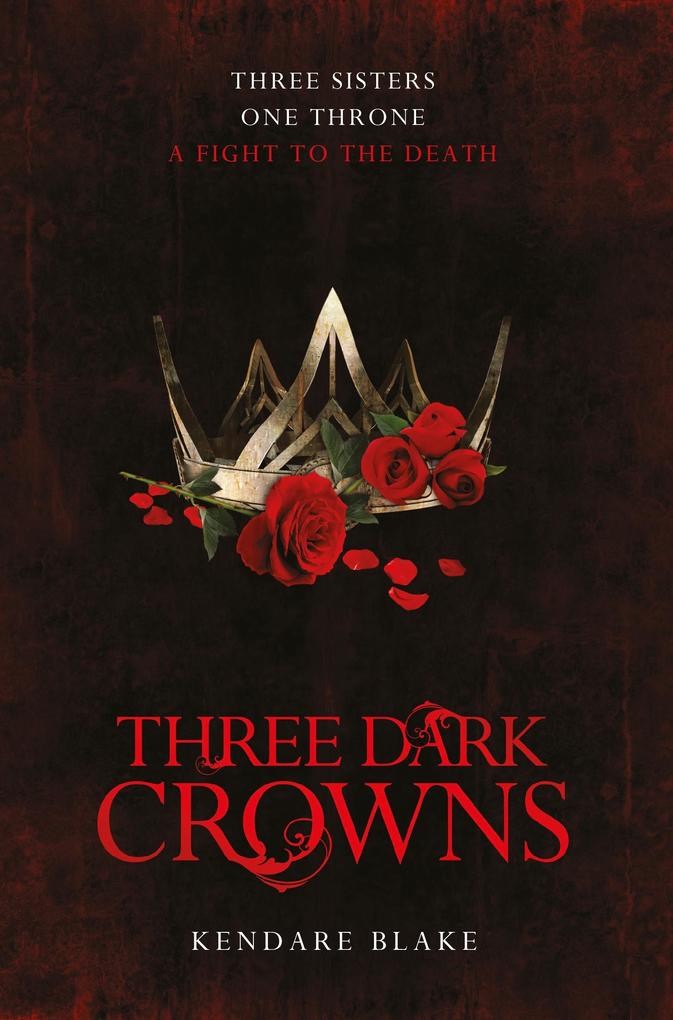 Produktbild: Three Dark Crowns | Kendare Blake