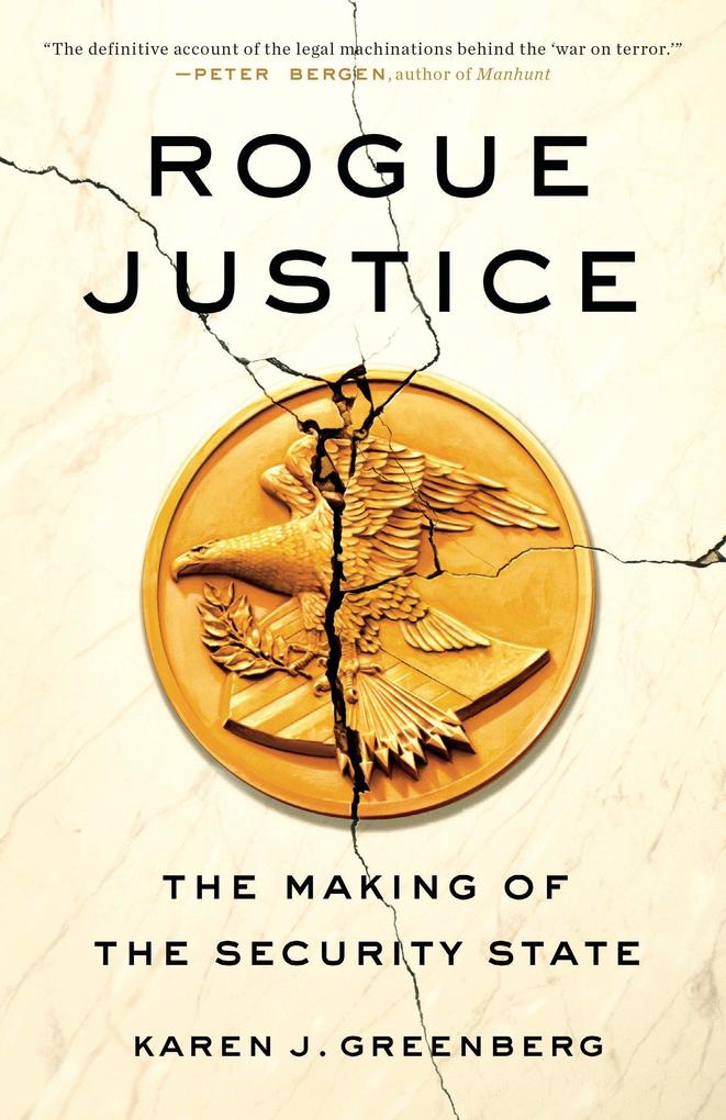 Produktbild: Rogue Justice | Karen J. Greenberg