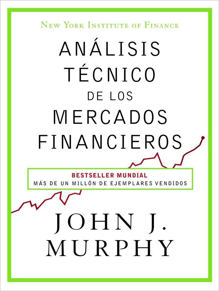 Produktbild: Análisis técnico de los mercados financieros | John J. Murphy