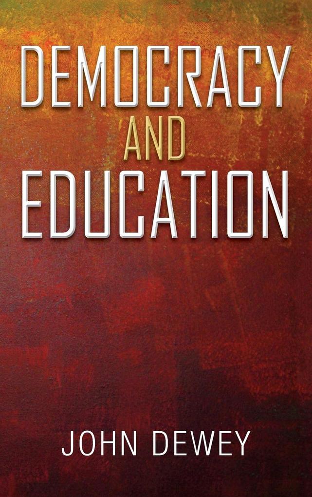 Produktbild: Democracy and Education | John Dewey
