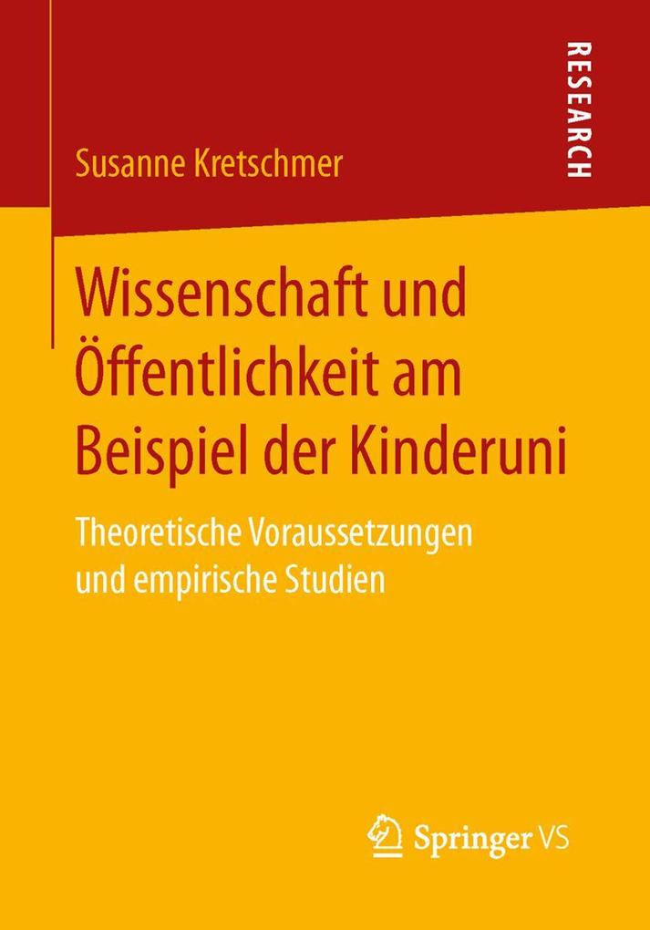 Produktbild: Wissenschaft und Öffentlichkeit am Beispiel der Kinderuni | Susanne Kretschmer
