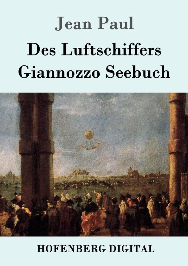 Produktbild: Des Luftschiffers Giannozzo Seebuch | Jean Paul
