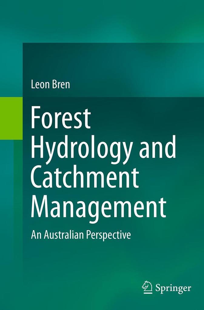 Produktbild: Forest Hydrology and Catchment Management | Leon Bren