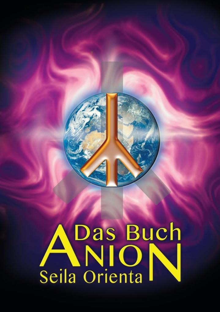 Produktbild: Das Buch Anion | Seila Orienta