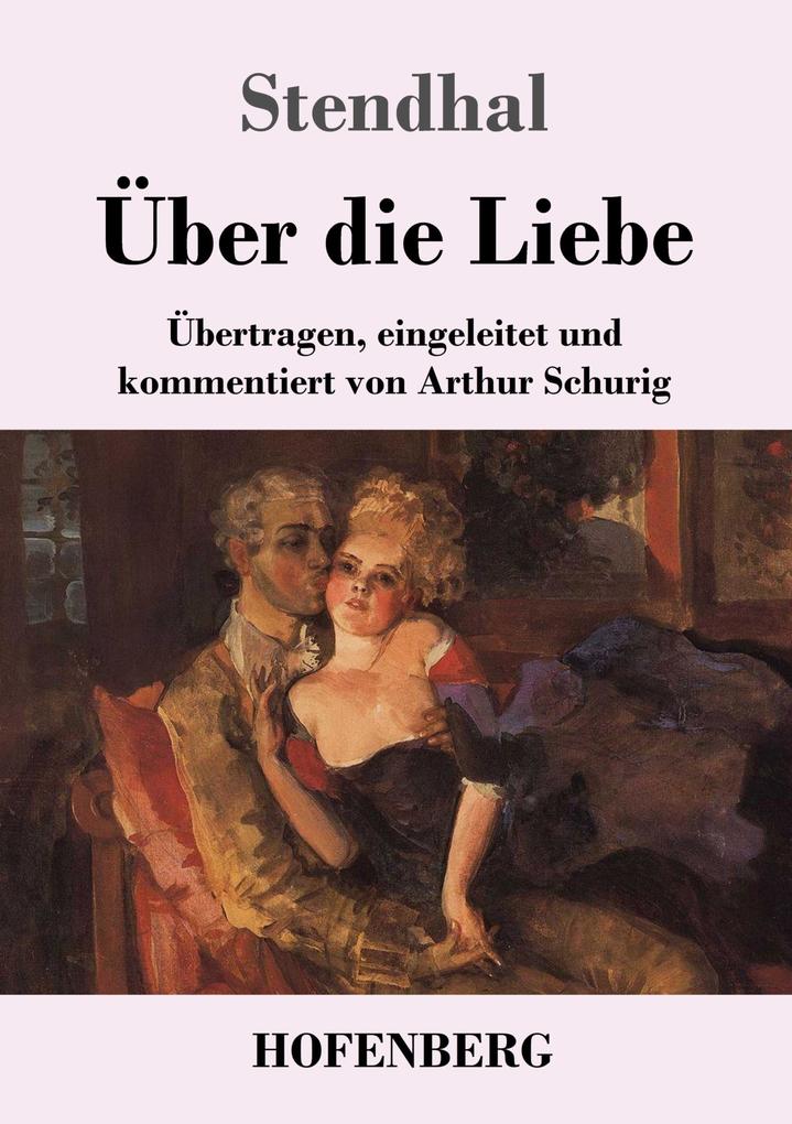 Produktbild: Über die Liebe | Stendhal
