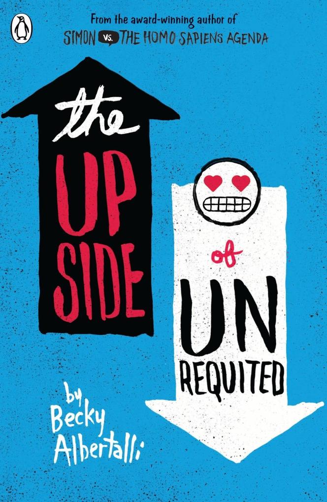 Produktbild: The Upside of Unrequited | Becky Albertalli