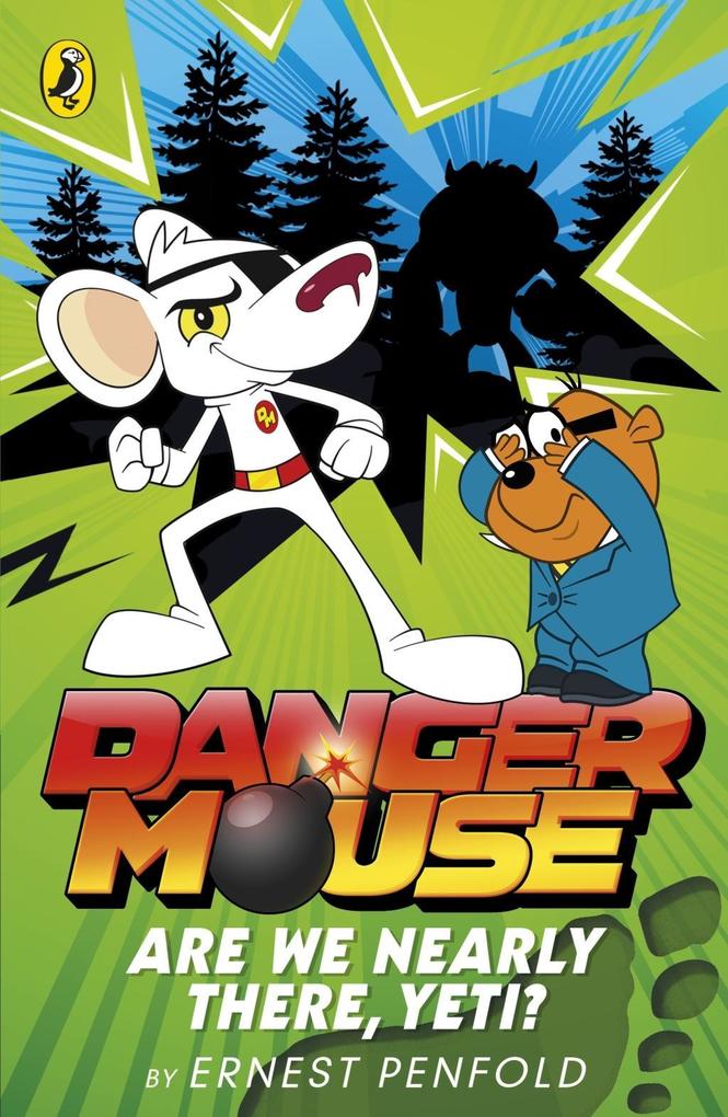 Produktbild: Danger Mouse: Are We Nearly There, Yeti? | Ernest Penfold