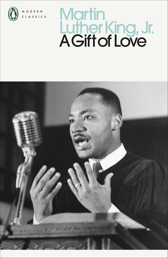 Produktbild: A Gift of Love | Martin Luther King, Martin Luther King Jr.