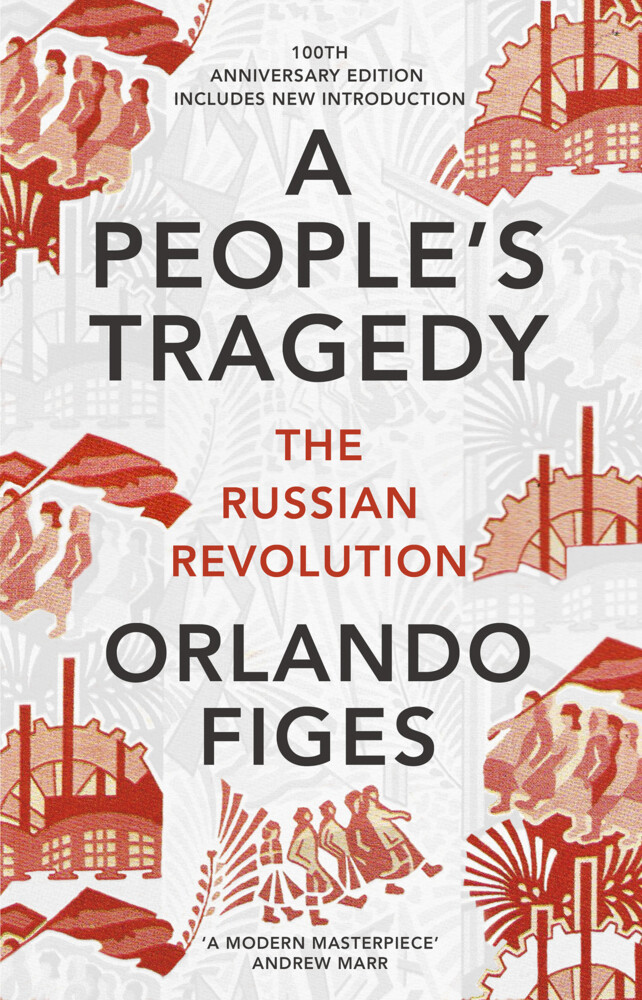 Produktbild: A People's Tragedy | Orlando Figes