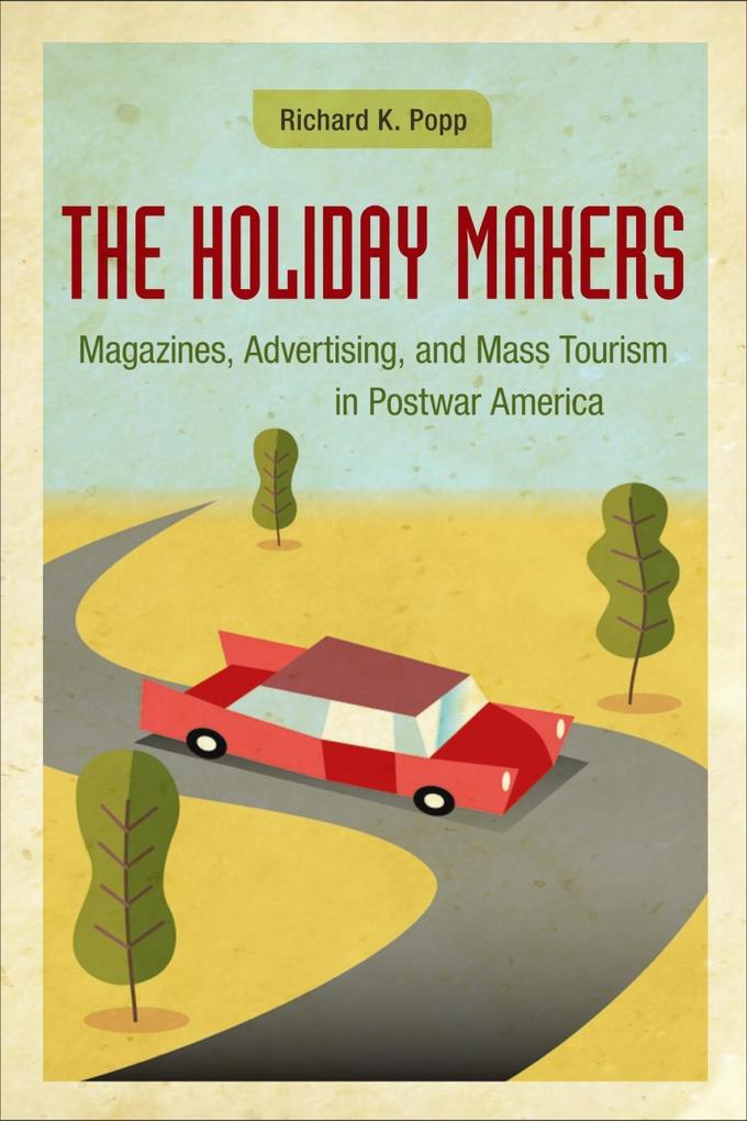 Produktbild: The Holiday Makers | Richard K. Popp