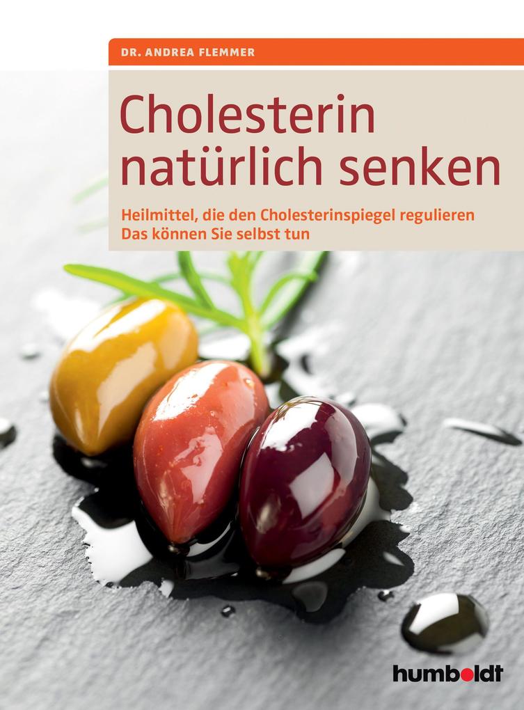 Produktbild: Cholesterin natürlich senken | Andrea Flemmer