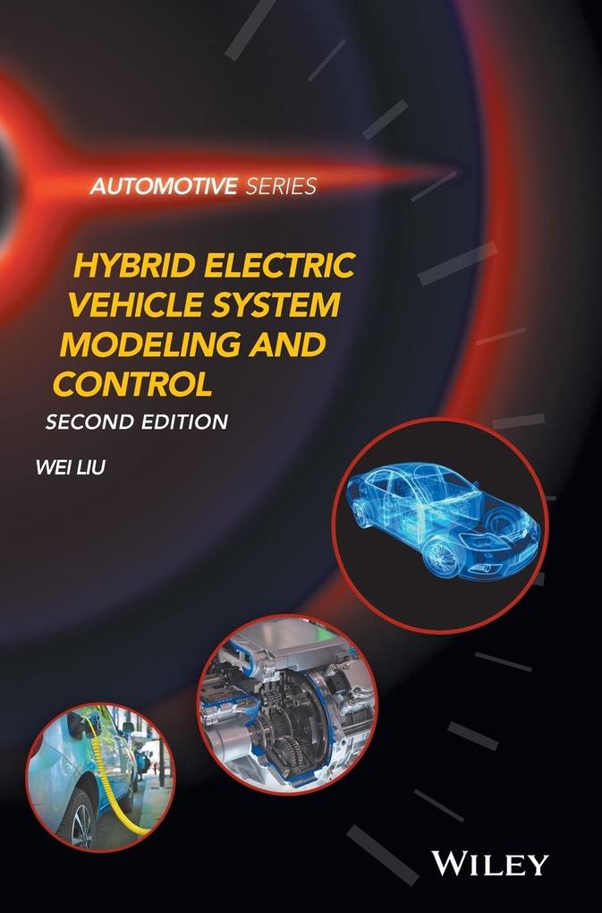 Produktbild: Hybrid Electric Vehicle System Modeling and Control | Wei Liu