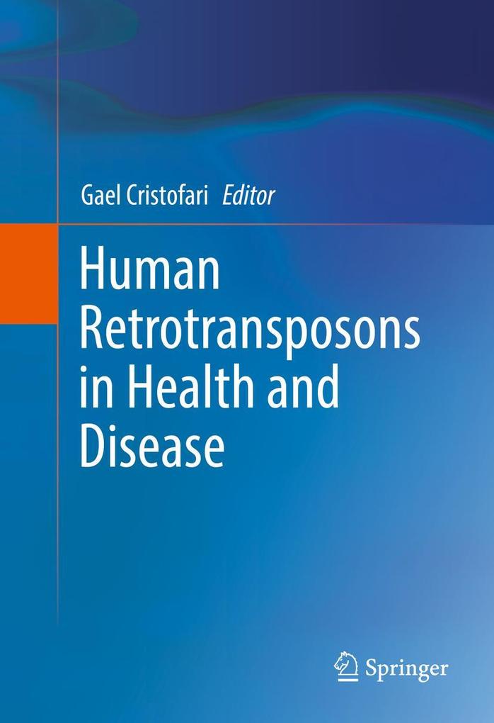 Produktbild: Human Retrotransposons in Health and Disease