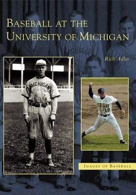 Produktbild: Baseball at the University of Michigan | Rich Adler