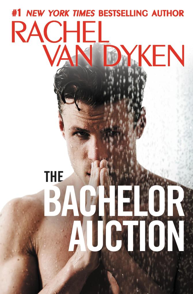 Produktbild: The Bachelor Auction | Rachel Van Dyken