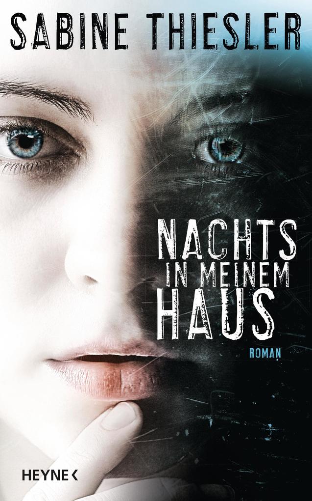 Sabine Thiesler Nachts in meinem Haus (eBook epub) bei