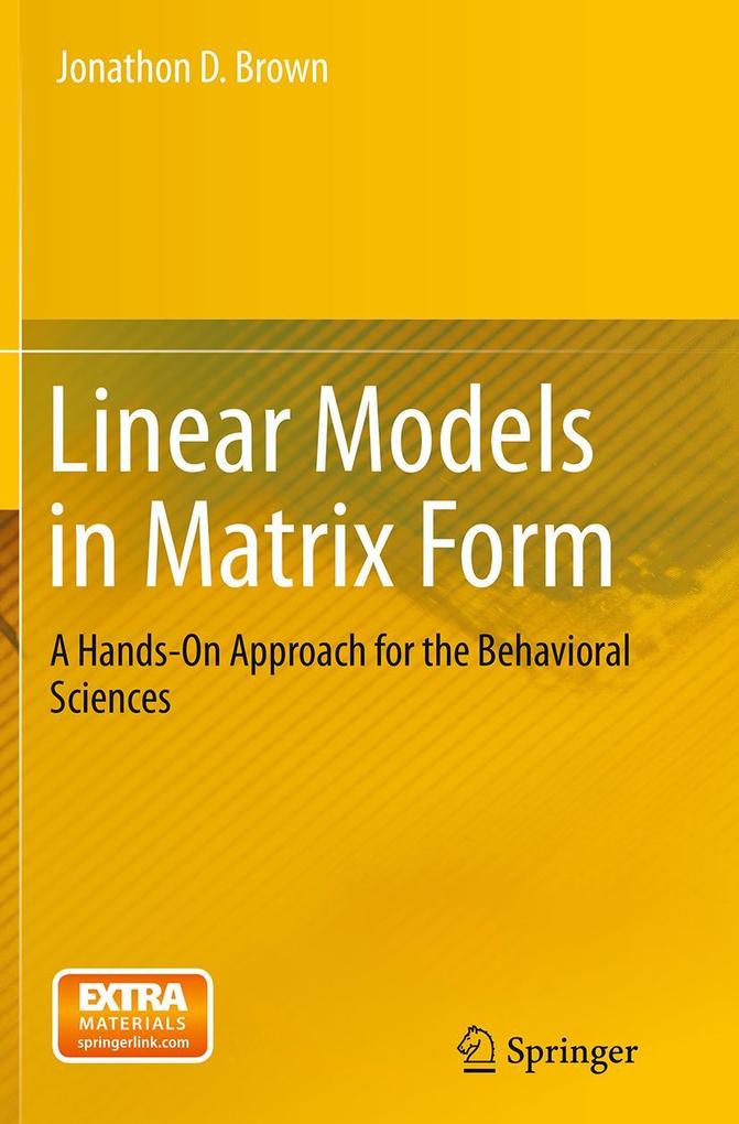 Produktbild: Linear Models in Matrix Form | Jonathon D. Brown