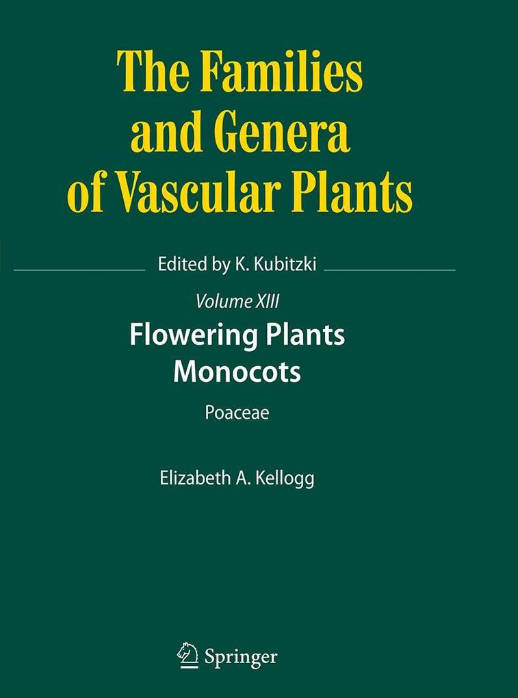Produktbild: Flowering Plants. Monocots | Elizabeth A. Kellogg