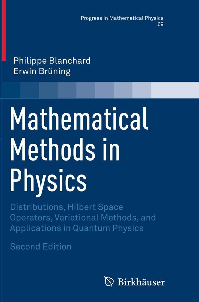 Produktbild: Mathematical Methods in Physics | Philippe Blanchard, Erwin Brüning