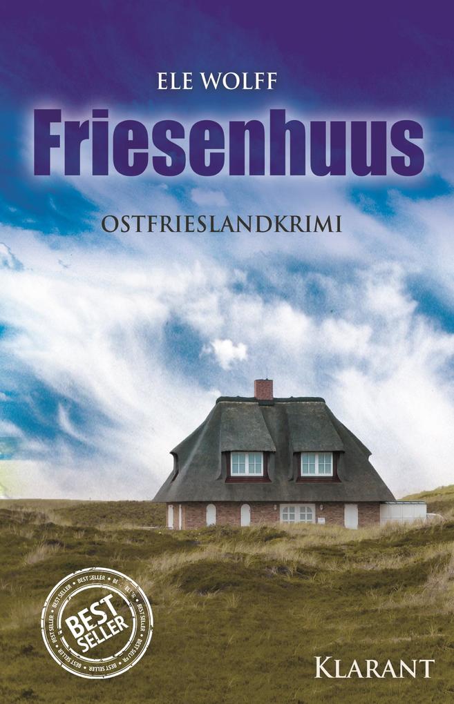 Produktbild: Friesenhuus. Ostfrieslandkrimi | Ele Wolff