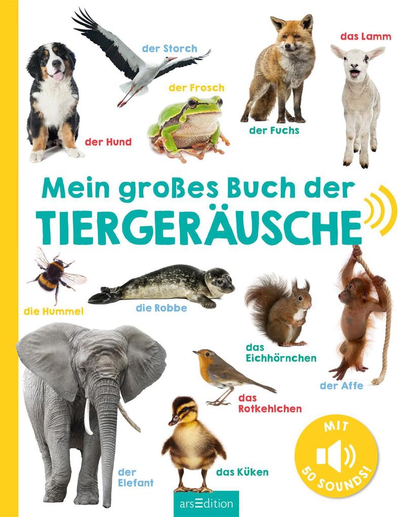 Weitere Ansicht: Mein großes Buch der Tiergeräusche