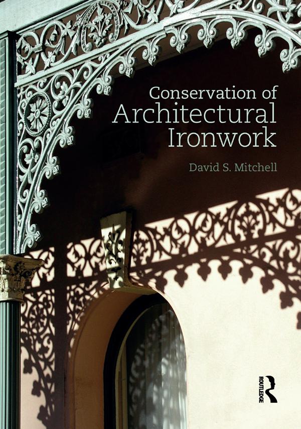Produktbild: Conservation of Architectural Ironwork | David S. Mitchell