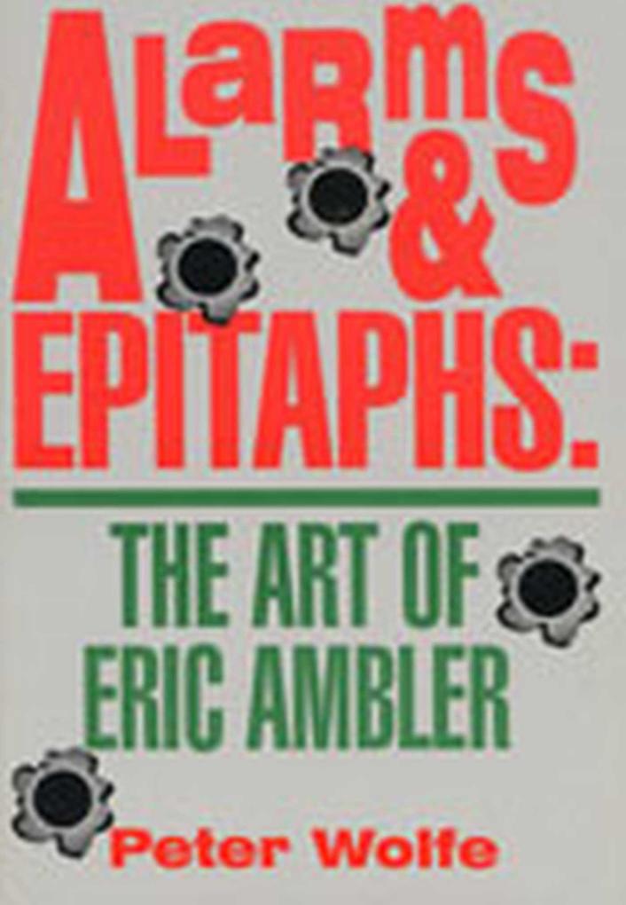 Produktbild: Alarms & Epitaphs | Peter Wolfe
