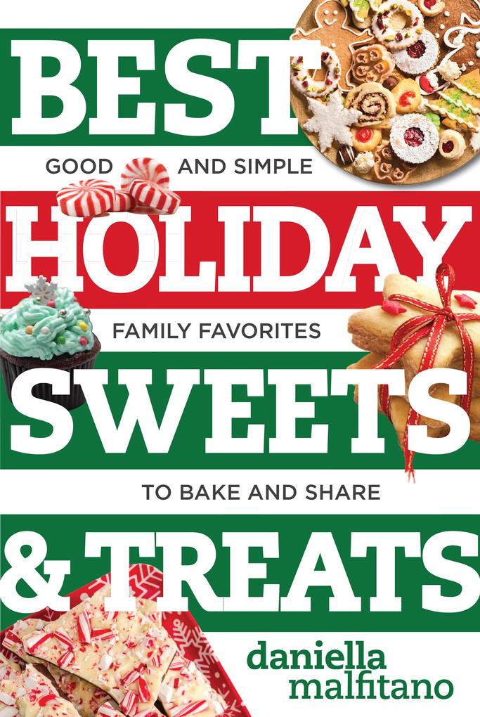 Produktbild: Best Holiday Sweets & Treats | Daniella Malfitano