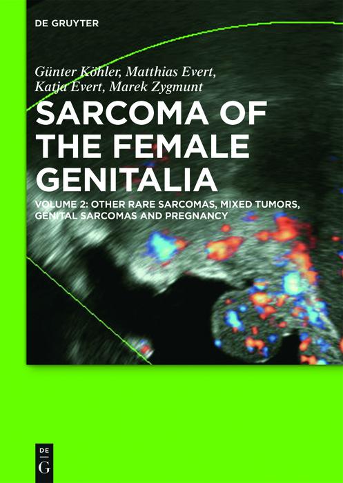 Other Rare Sarcomas, Mixed Tumors, Genital Sarcomas and Pregnancy als eBook epub