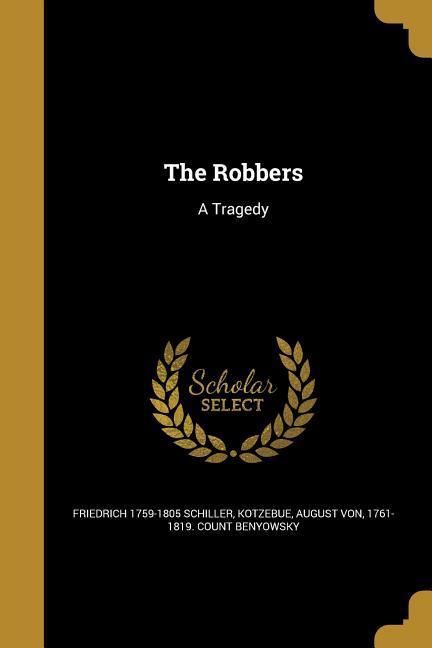 Produktbild: The Robbers | Friedrich Schiller
