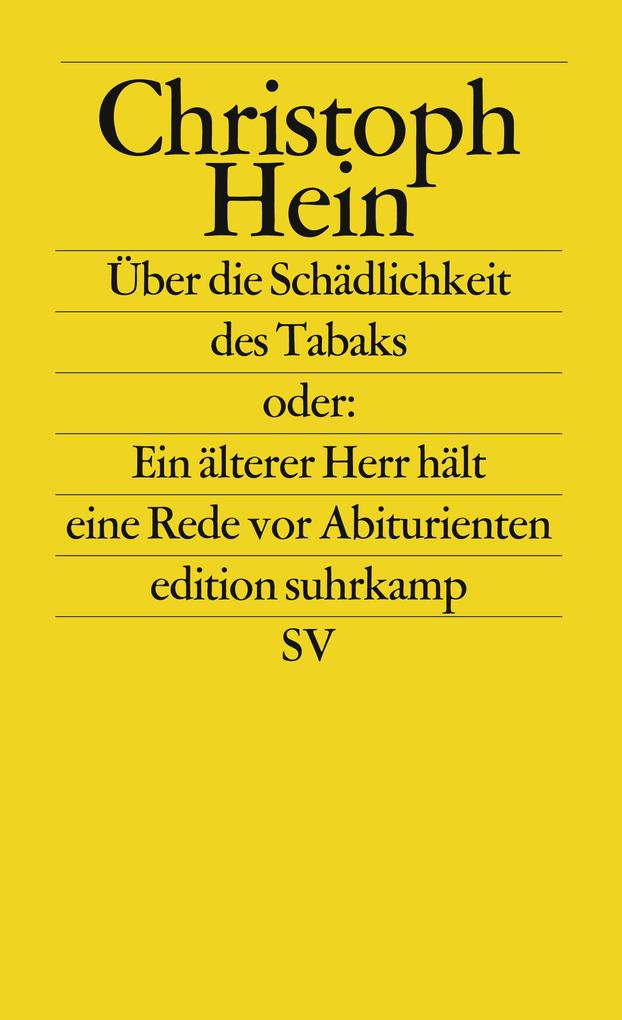 Produktbild: Über die Schädlichkeit des Tabaks | Christoph Hein
