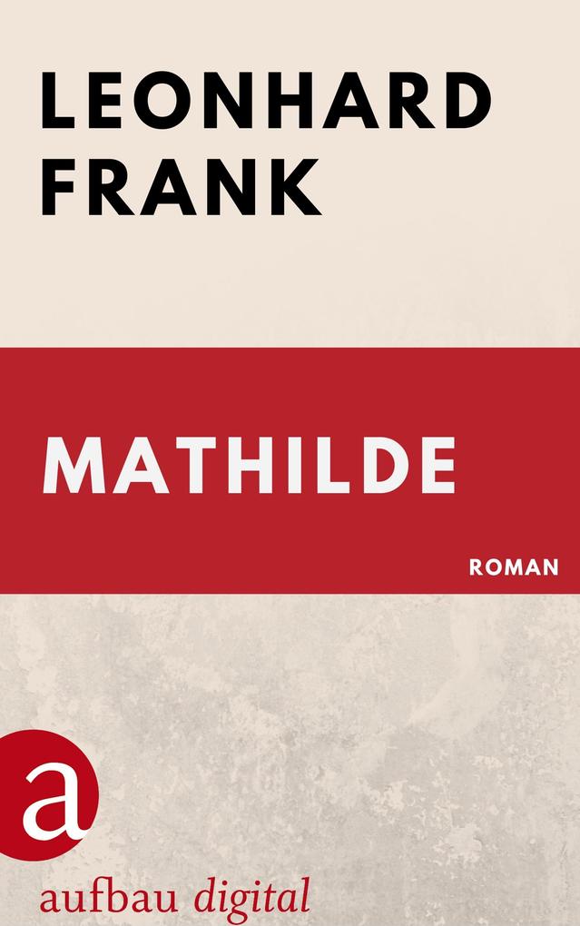 Produktbild: Mathilde | Leonhard Frank
