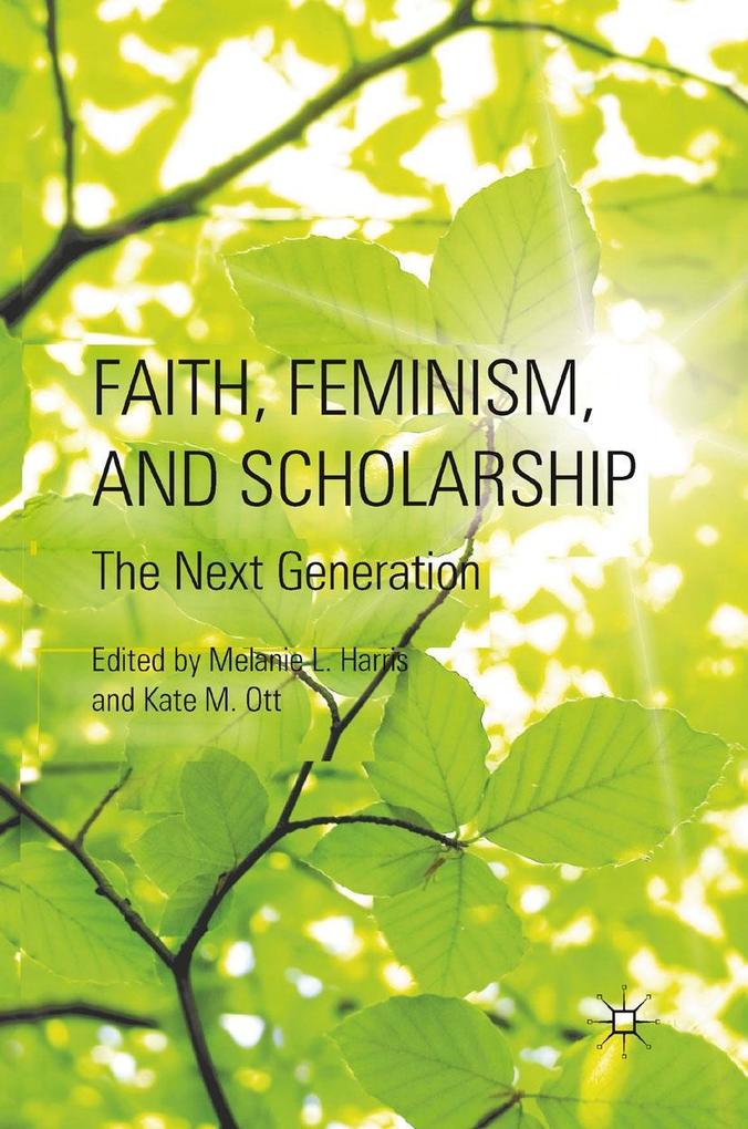 Produktbild: Faith, Feminism, and Scholarship
