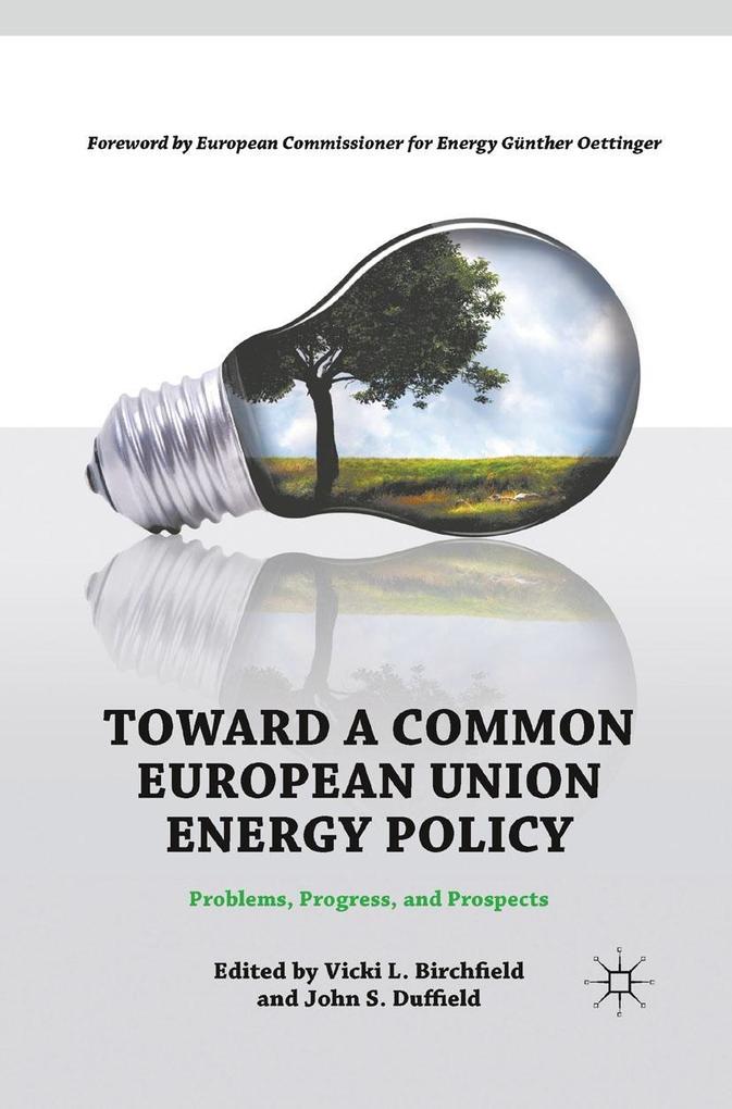Produktbild: Toward a Common European Union Energy Policy