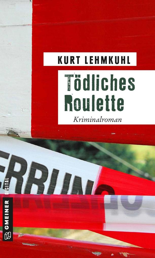 Produktbild: Tödliches Roulette | Kurt Lehmkuhl