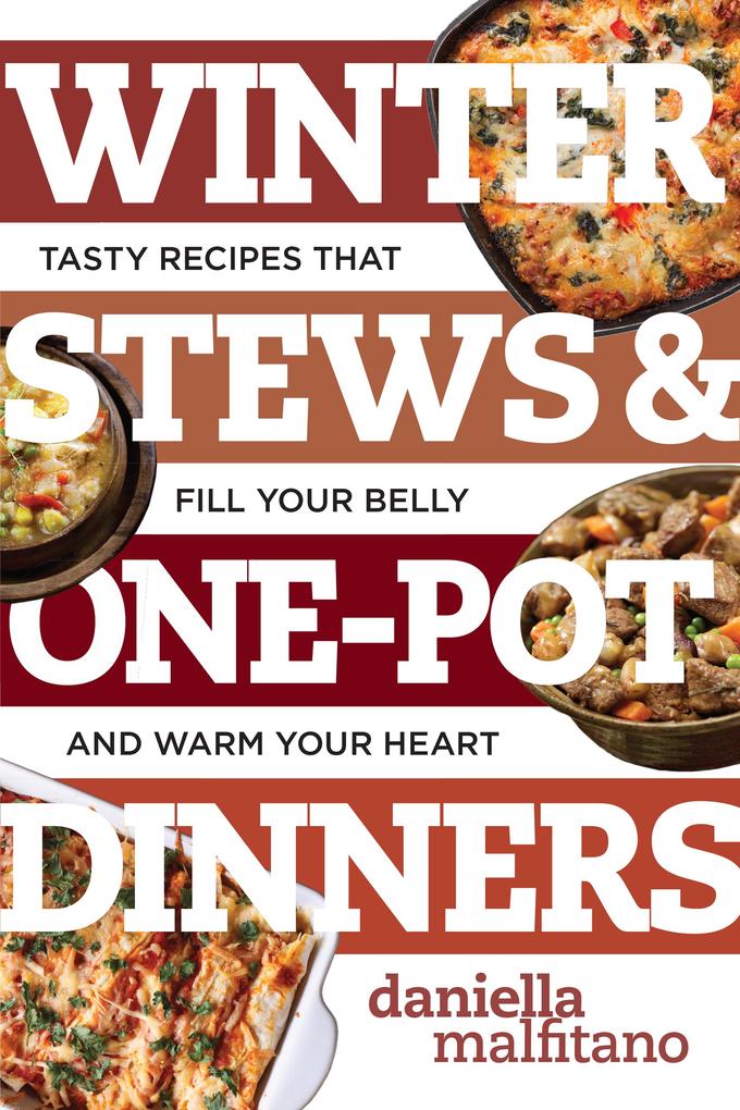 Produktbild: Winter Stews & One-Pot Dinners | Daniella Malfitano